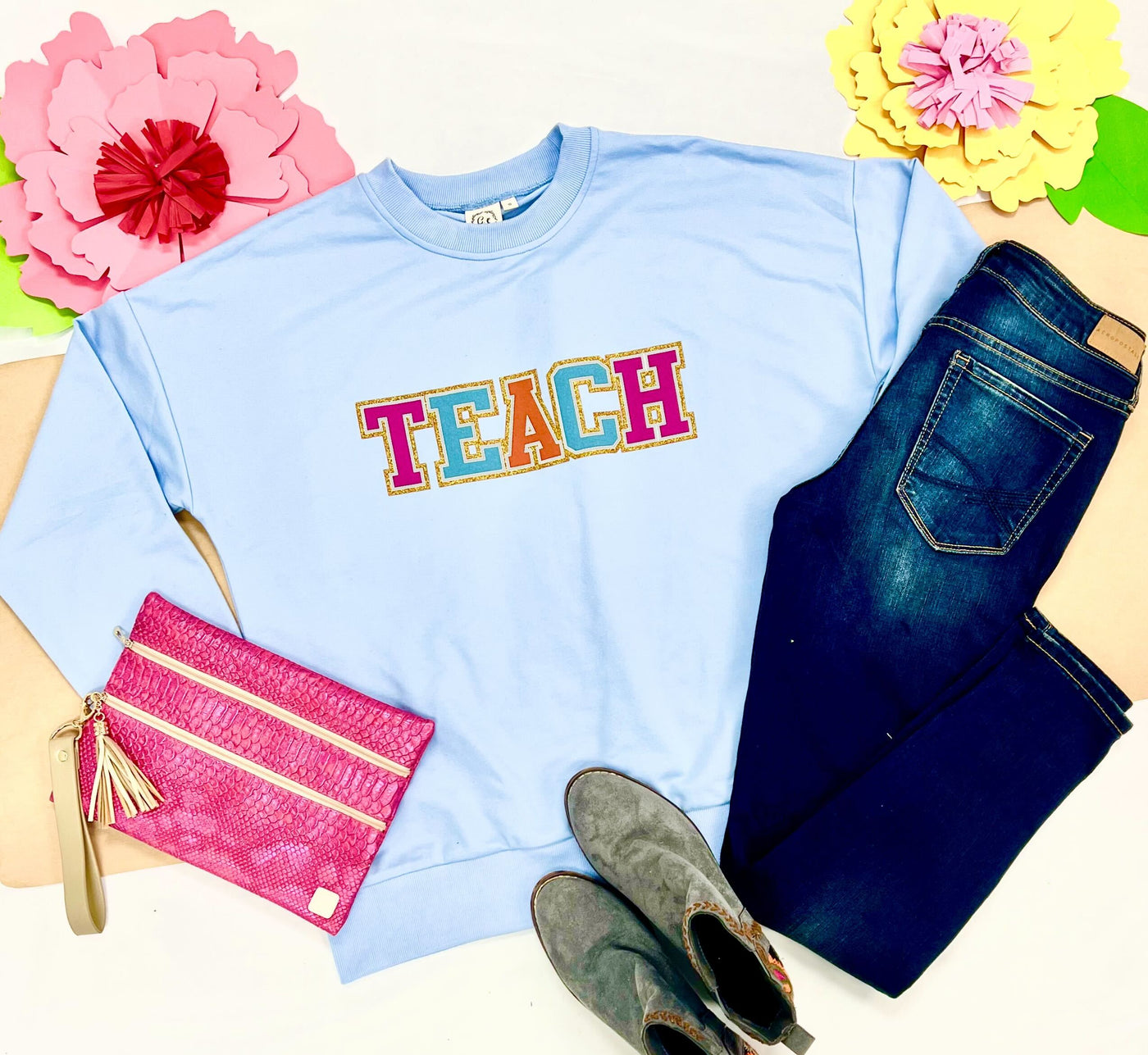 Teach on Light Blue Crewneck Sweatshirt