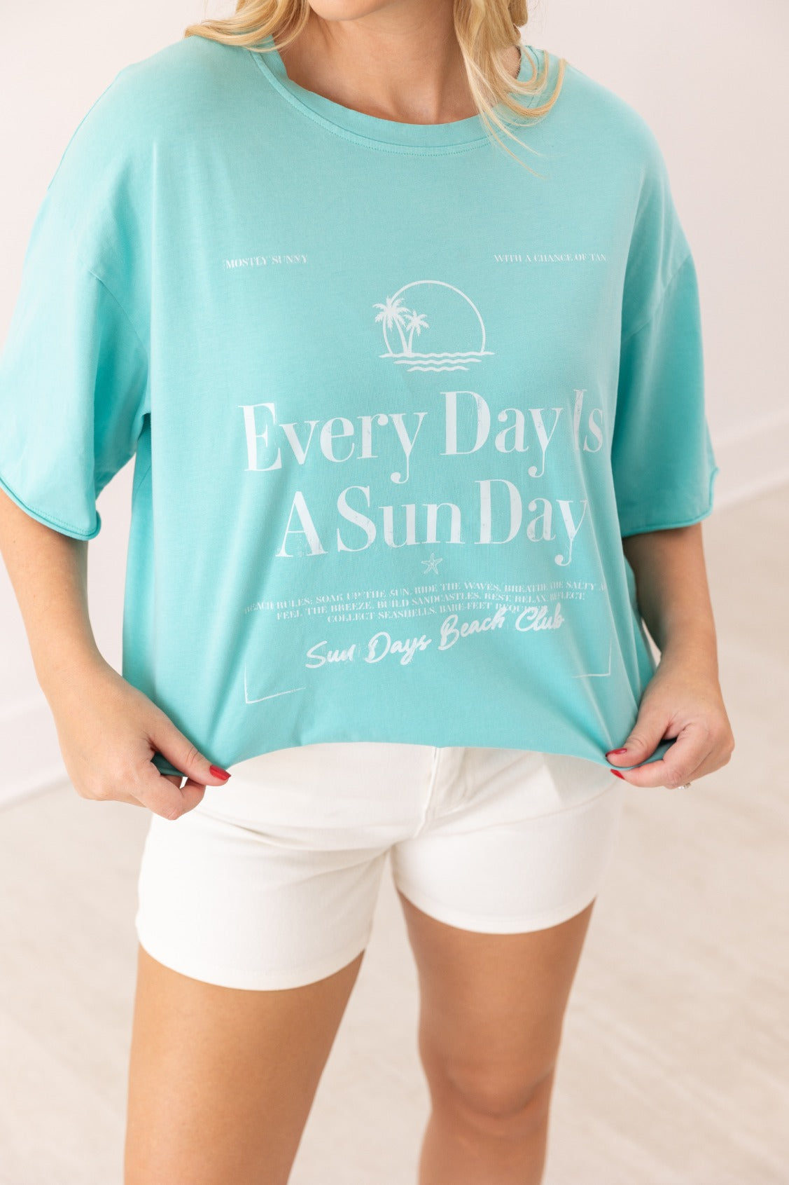 Every Day Is Sun Day On Turquoise Relaxed Fit Tee