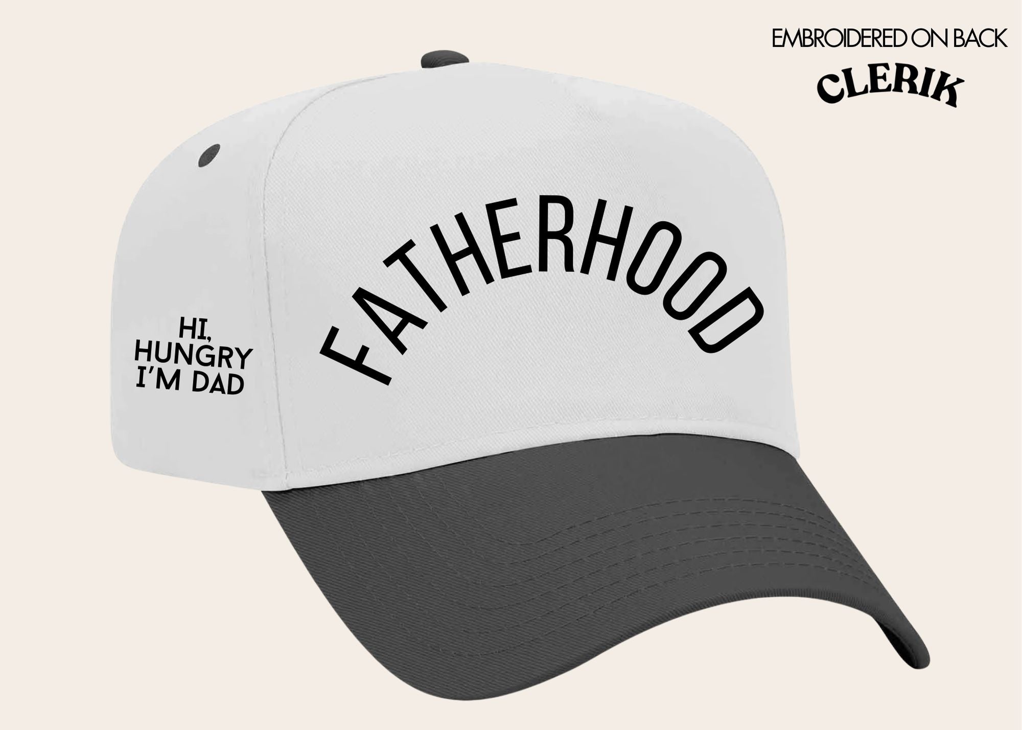 "Fatherhood" on White Cap with Black Bill