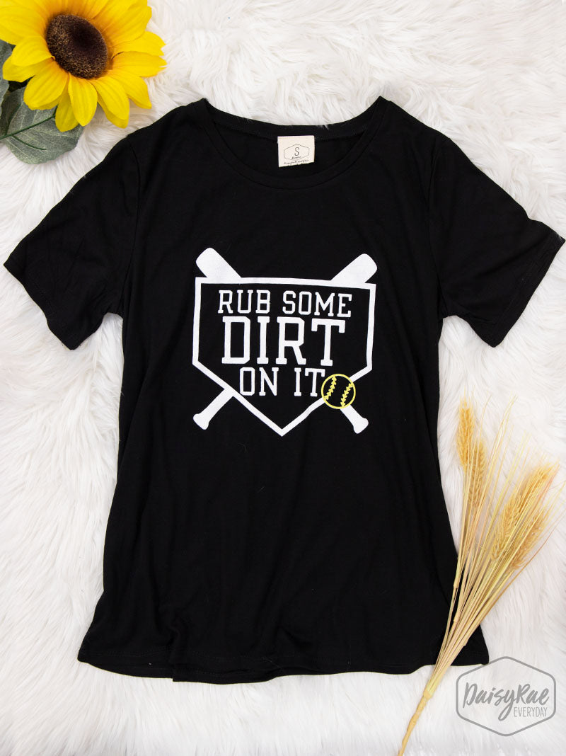 Rub Some Dirt On It Softball Design on Black Crewneck Tee