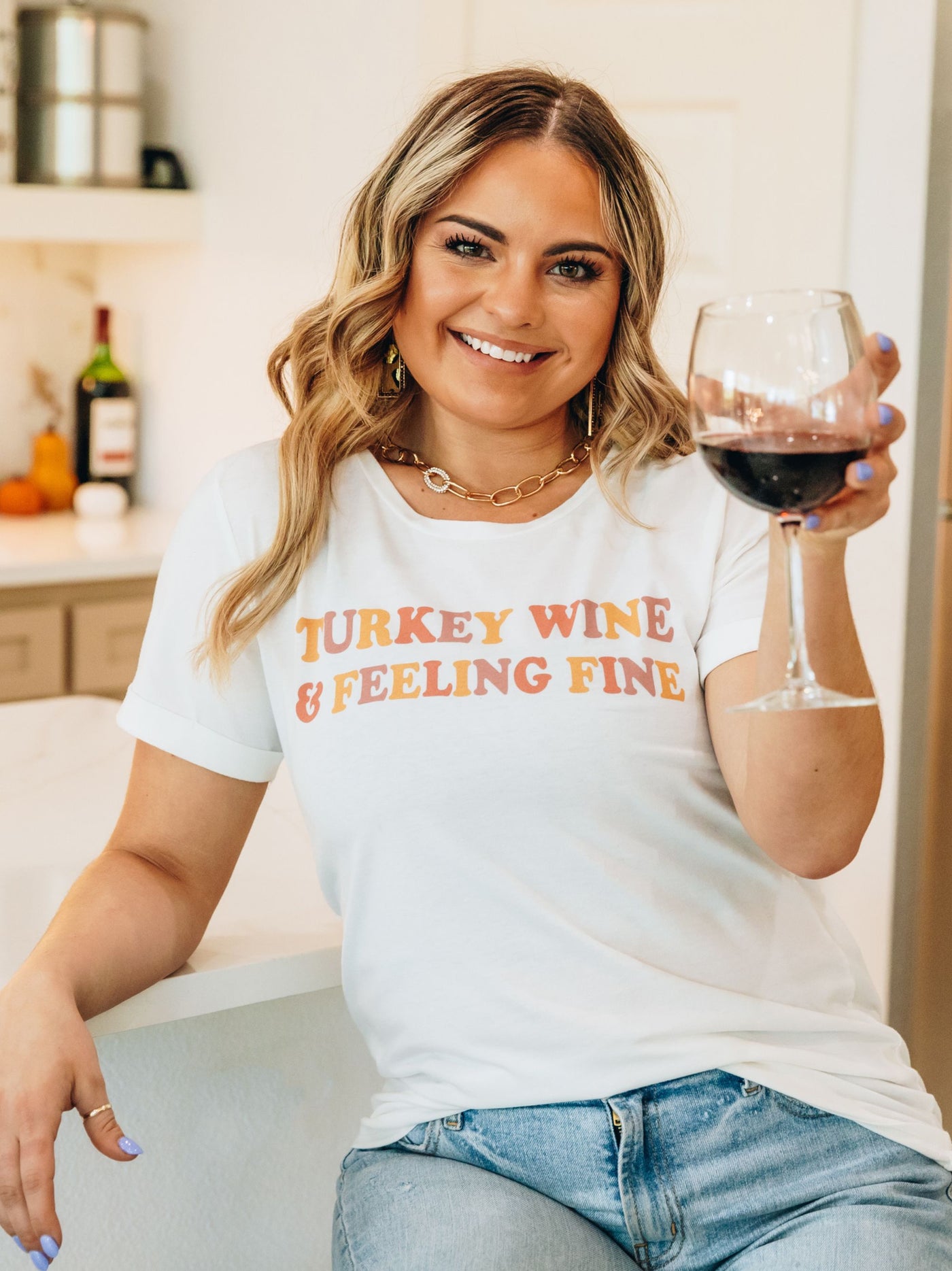 Turkey Wine and Feeling Fine on Vanilla Bean-White Cuff Tee